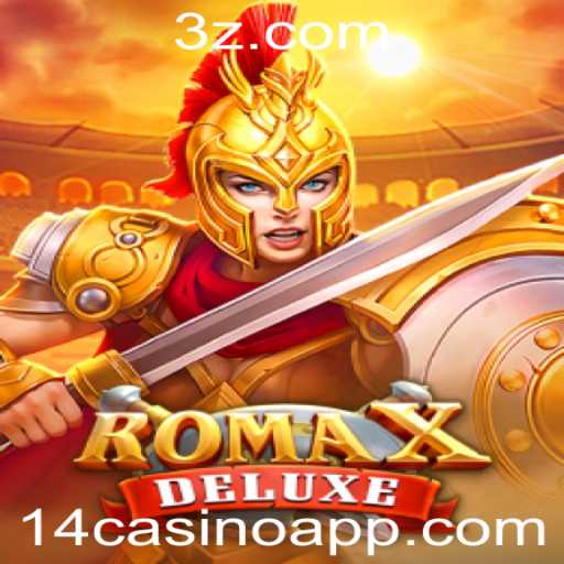 Descubra o Fascinante Mundo de RomaXDeluxe: Um Jogo de Estratégia e Aventura no 14casino